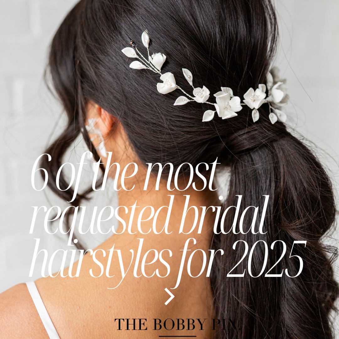 6 of the most requested bridal hairstyles in 2025